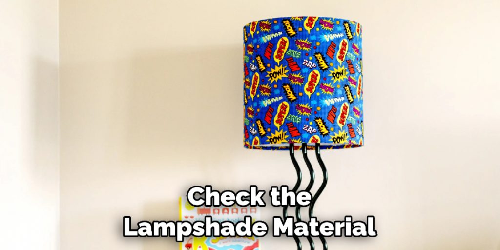 Check the Lampshade Material