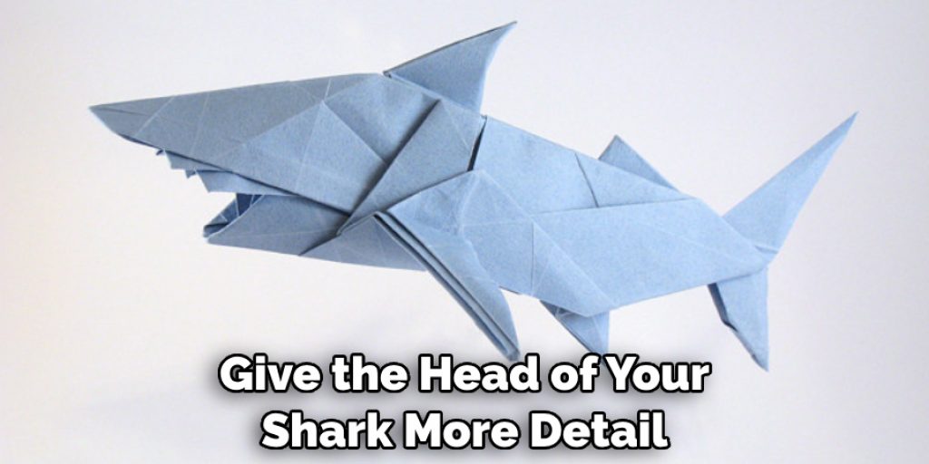 Give the Head of Your Shark More Detail