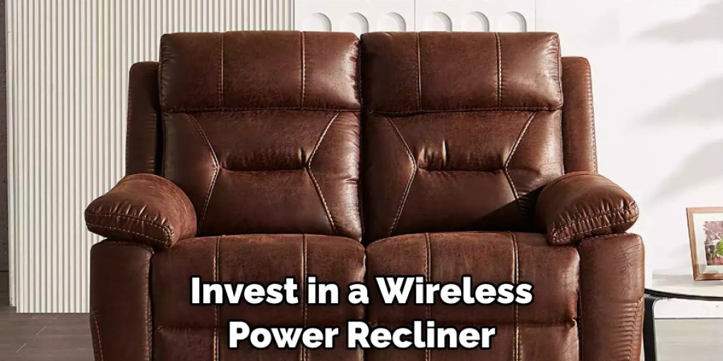 Invest in a Wireless Power Recliner