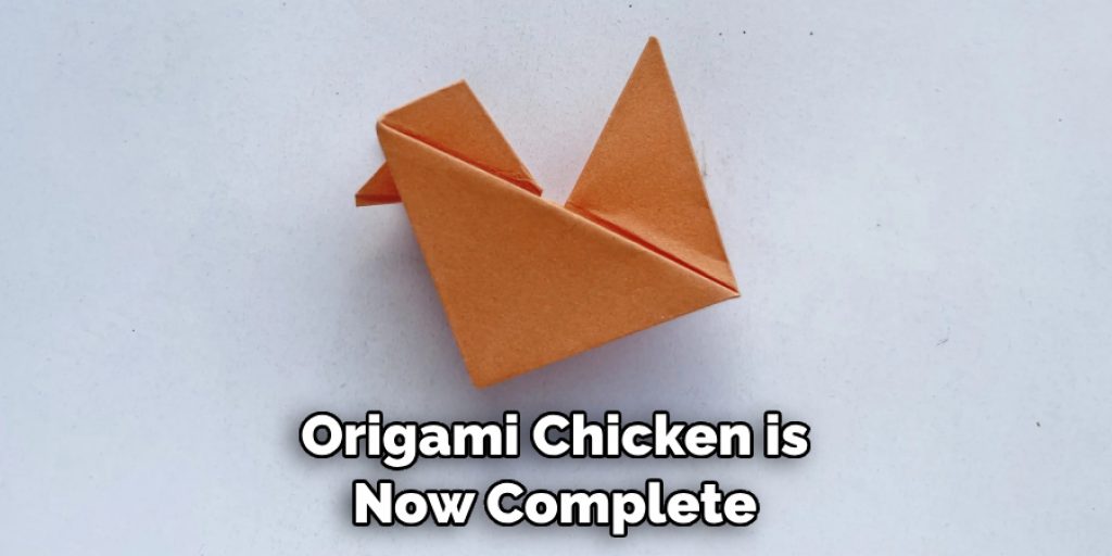 Origami Chicken is Now Complete