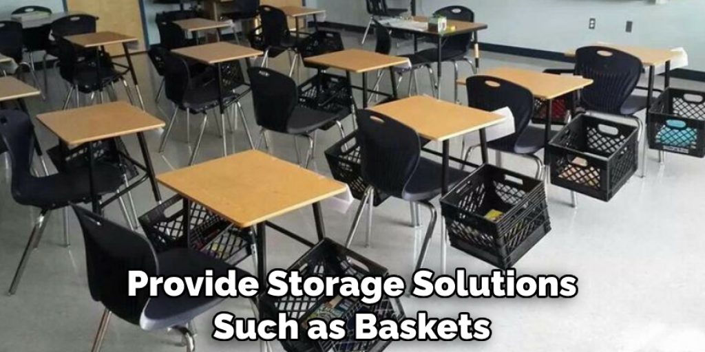 Provide Storage Solutions Such as Baskets