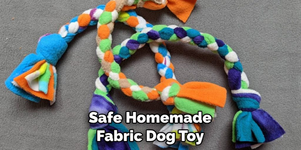 Safe Homemade Fabric Dog Toy