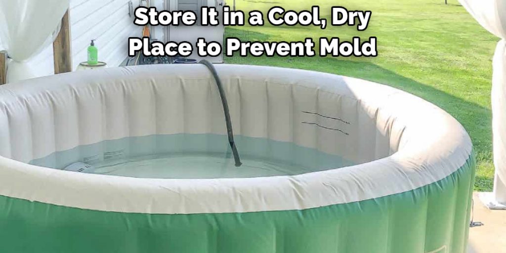 Store It in a Cool, Dry 
Place to Prevent Mold