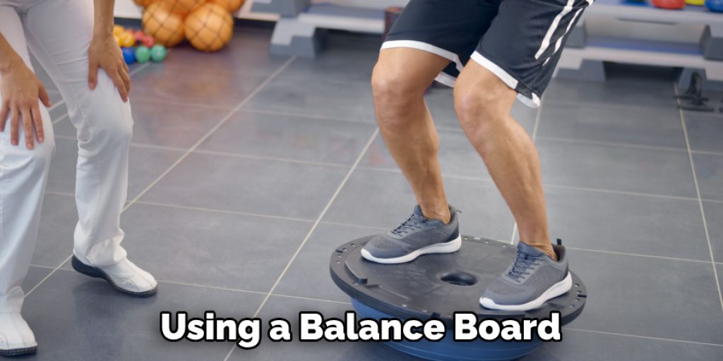 Using a Balance Board