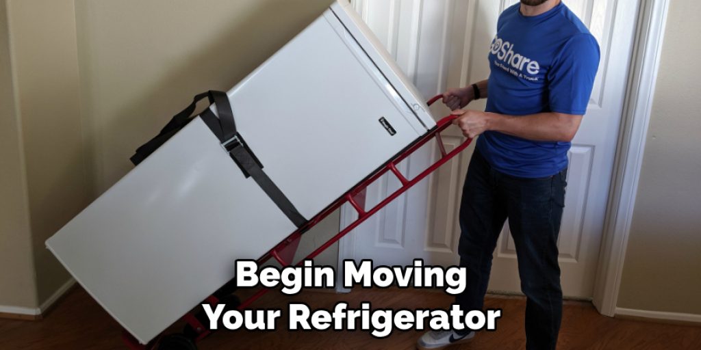 Begin Moving Your Refrigerator