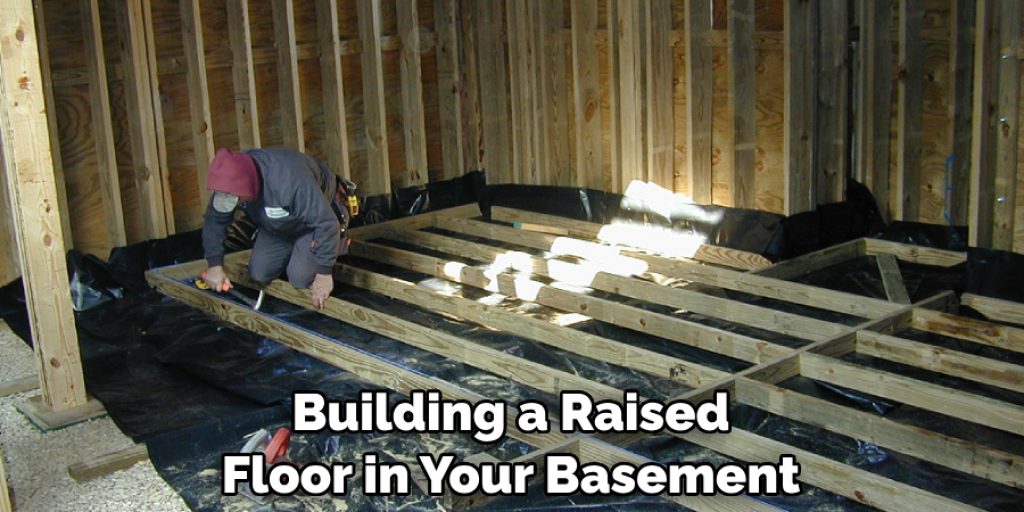 Building a Raised Floor in Your Basement