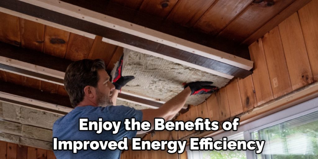 Enjoy the Benefits of Improved Energy Efficiency