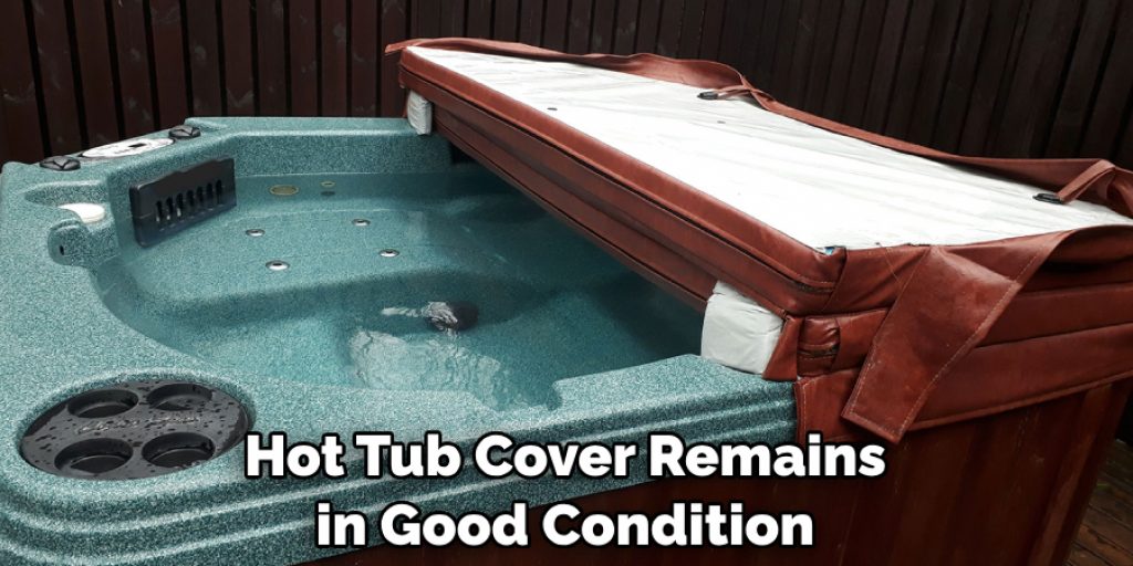 Hot Tub Cover Remains in Good Condition