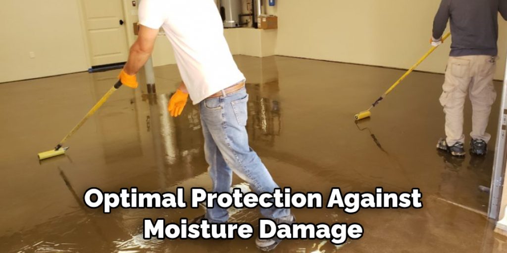 Optimal Protection Against Moisture Damage