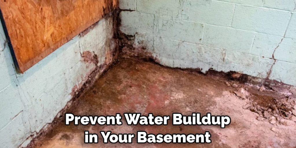 Prevent Water Buildup in Your Basement