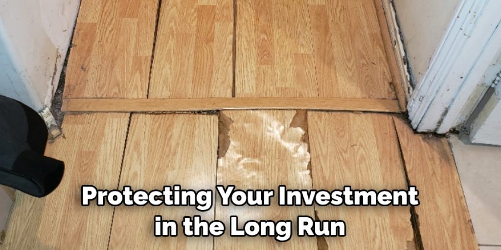 Protecting Your Investment in the Long Run