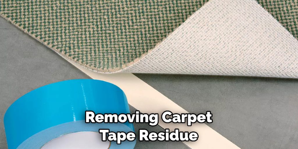 Removing Carpet Tape Residue