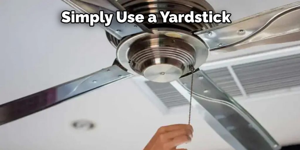 Simply Use a Yardstick