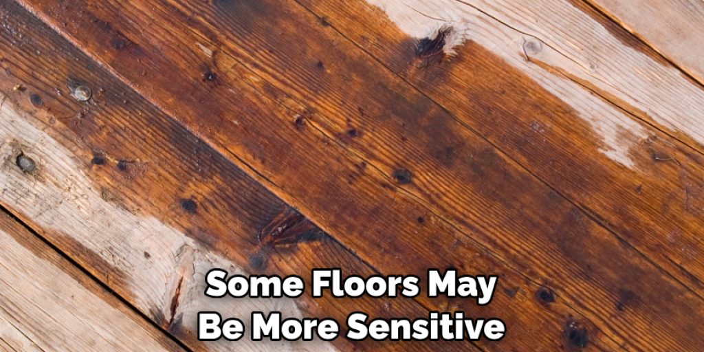 Some Floors May Be More Sensitive