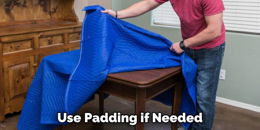 Use Padding if Needed