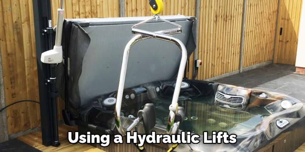 Using a Hydraulic Lifts