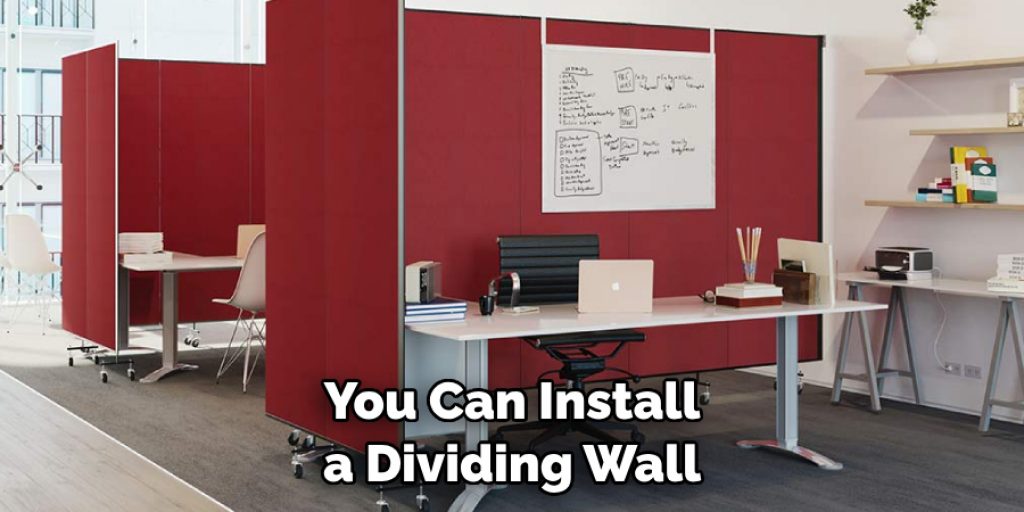 You Can Install a Dividing Wall