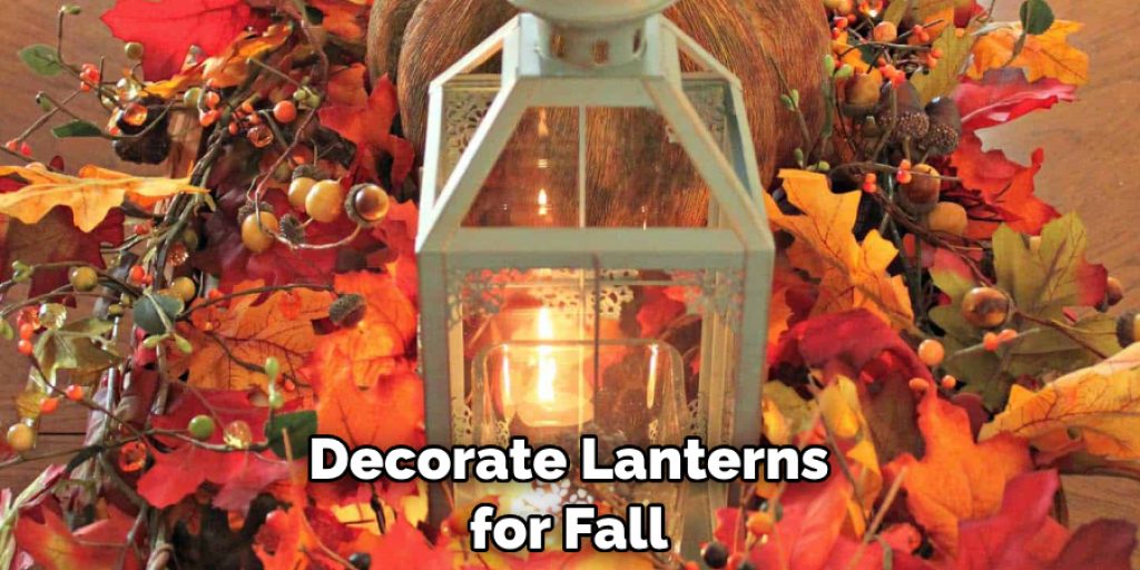 Decorate Lanterns for Fall