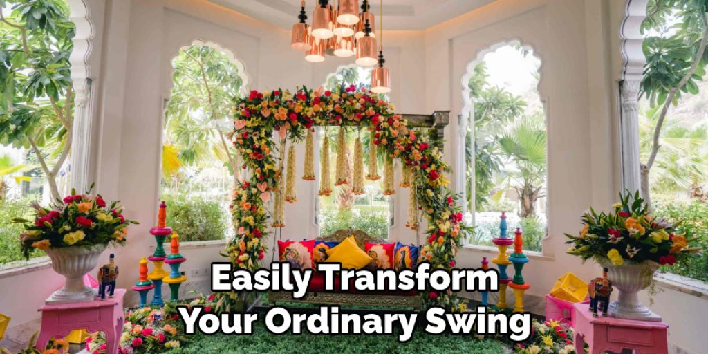 Easily Transform Your Ordinary Swing