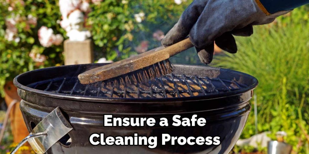 Ensure a Safe Cleaning Process