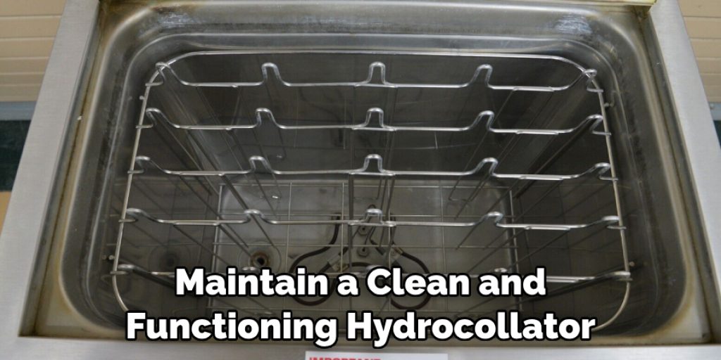 Maintain a Clean and Functioning Hydrocollator