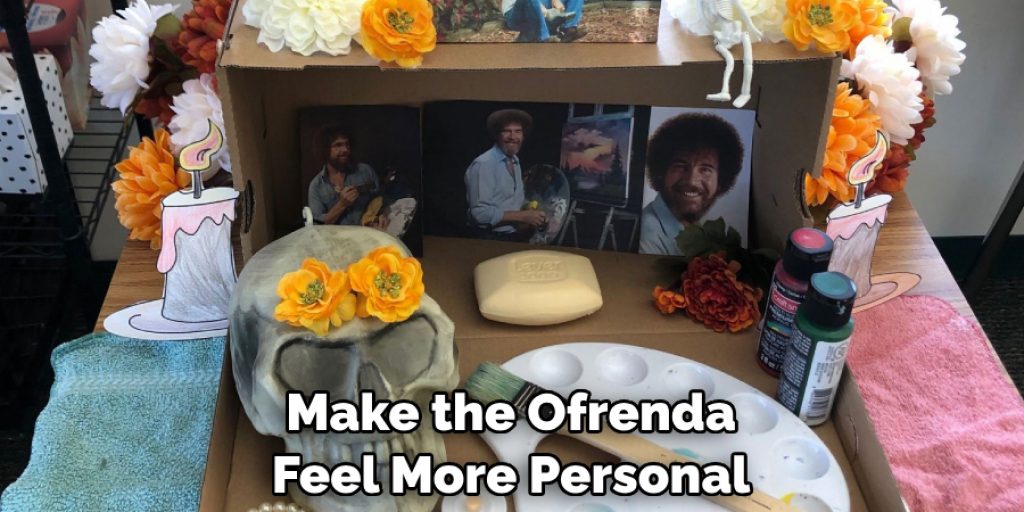 Make the Ofrenda Feel More Personal