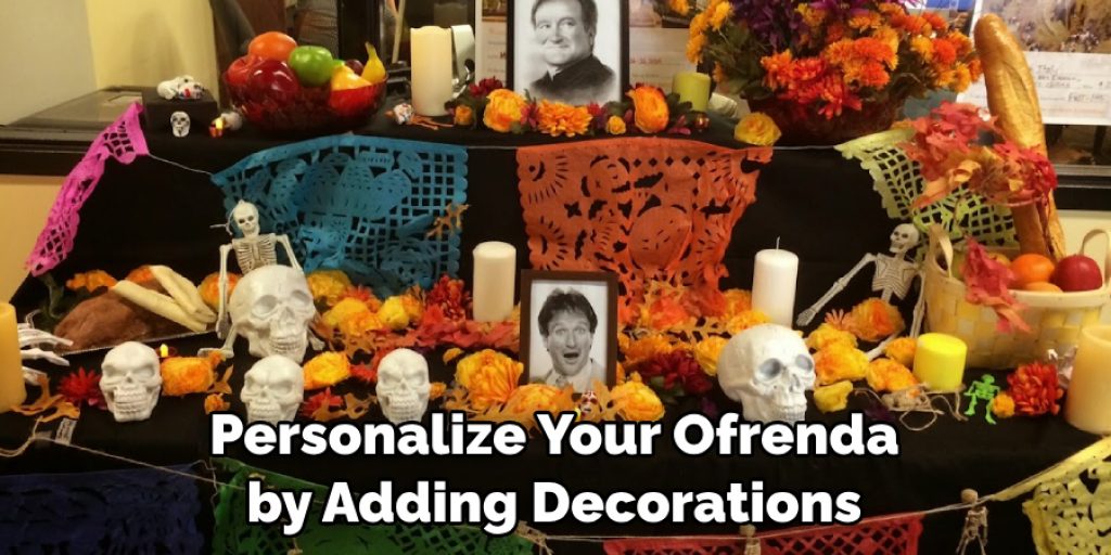 Personalize Your Ofrenda by Adding Decorations