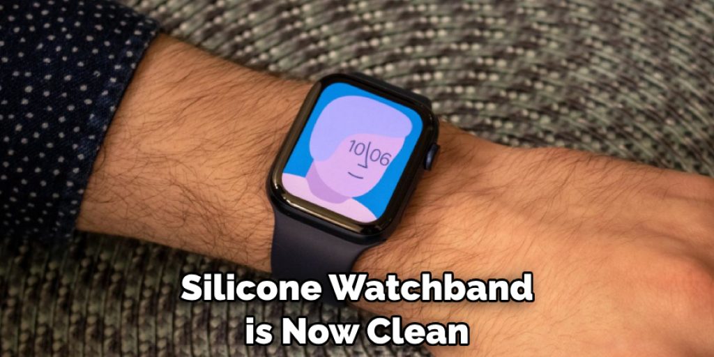 Silicone Watchband is Now Clean