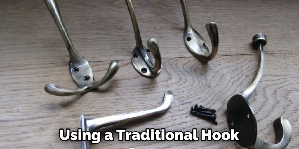 Using a Traditional Hook