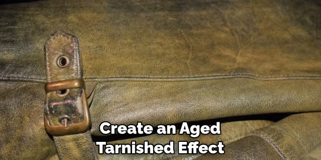 Create an Aged Tarnished Effect