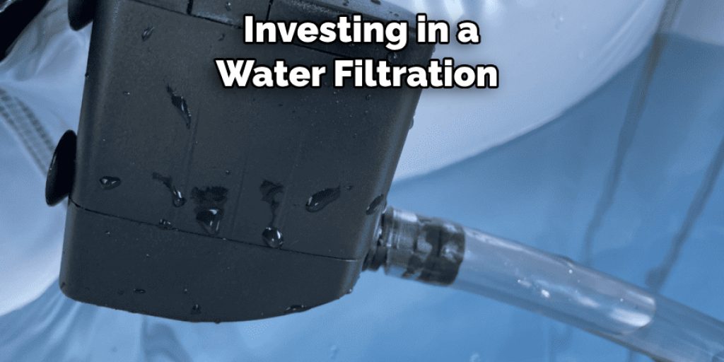 Investing in a Water Filtration