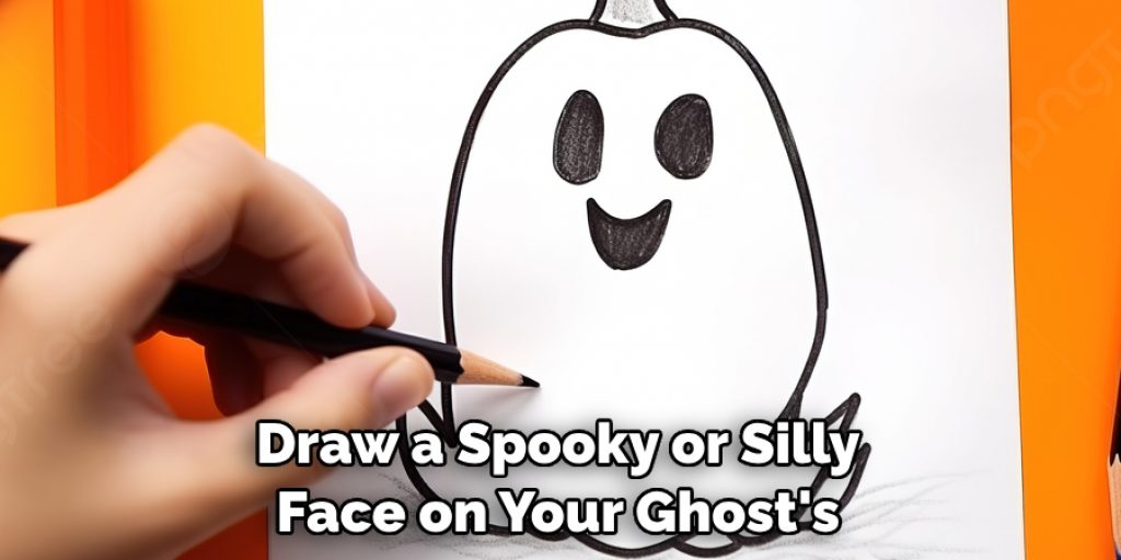 Draw a Spooky or Silly Face on Your Ghost's