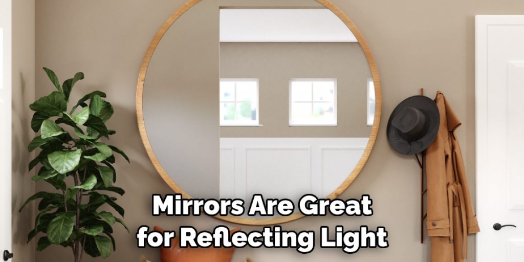 Mirrors Are Great for Reflecting Light