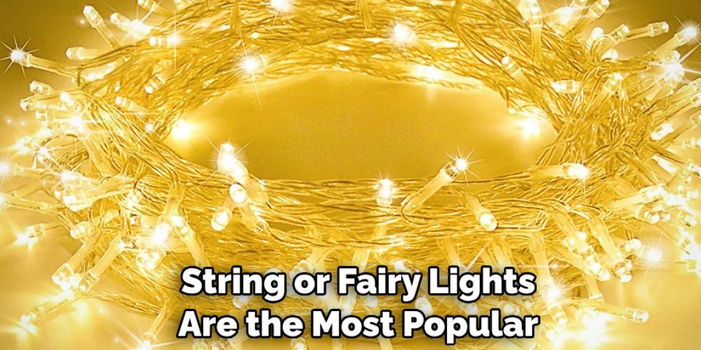 String or Fairy Lights Are the Most Popular