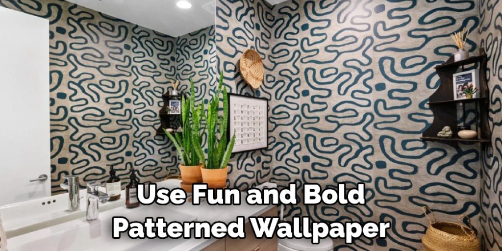 Use Fun and Bold Patterned Wallpaper