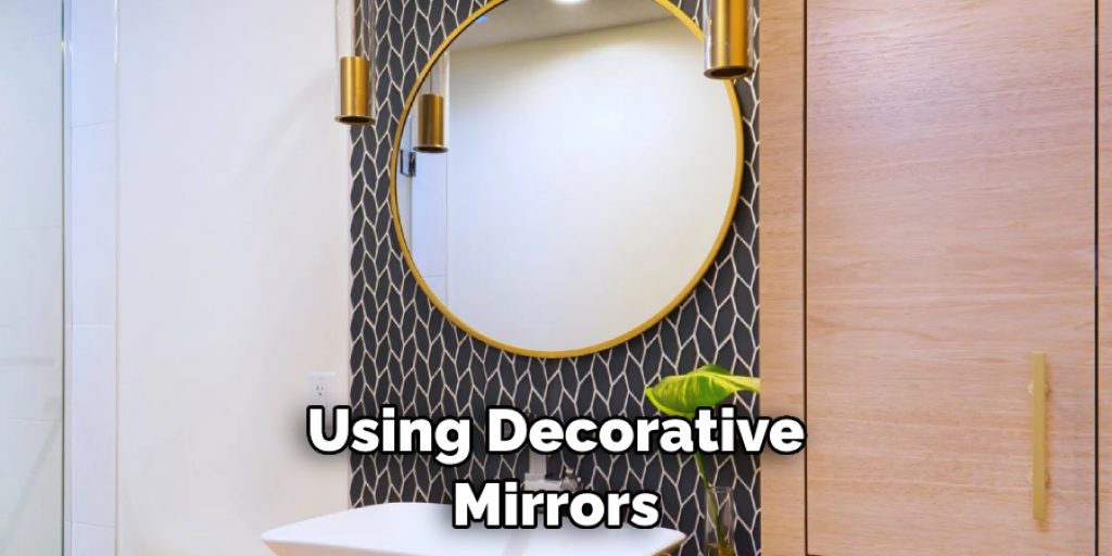 Using Decorative Mirrors