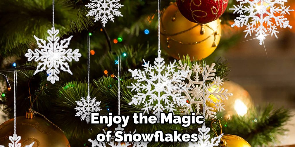 Enjoy the Magic of Snowflakes