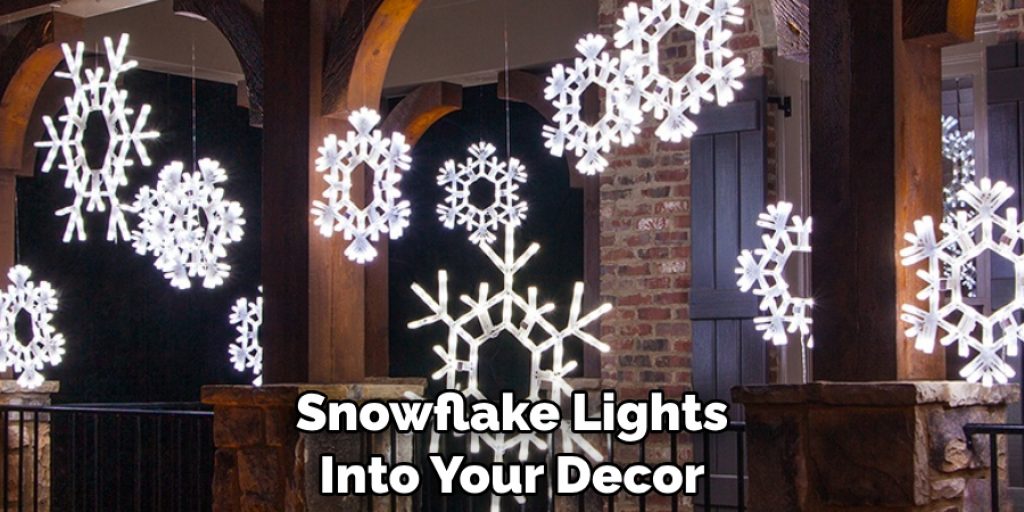 Snowflake Lights Into Your Decor