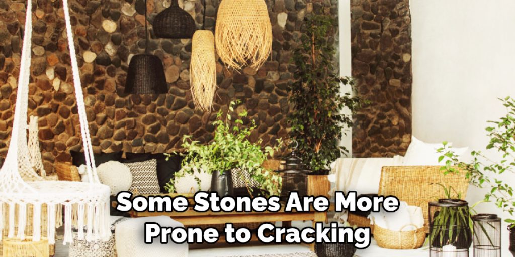 Some Stones Are More Prone to Cracking