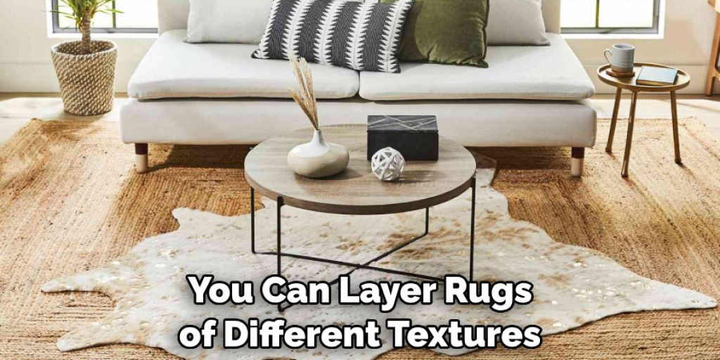 You Can Layer Rugs of Different Textures