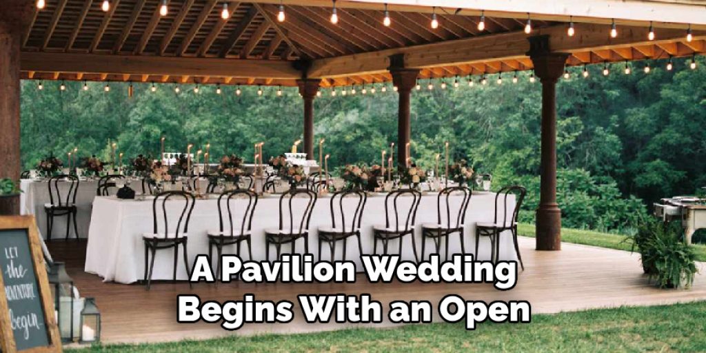 A Pavilion Wedding Begins With an Open