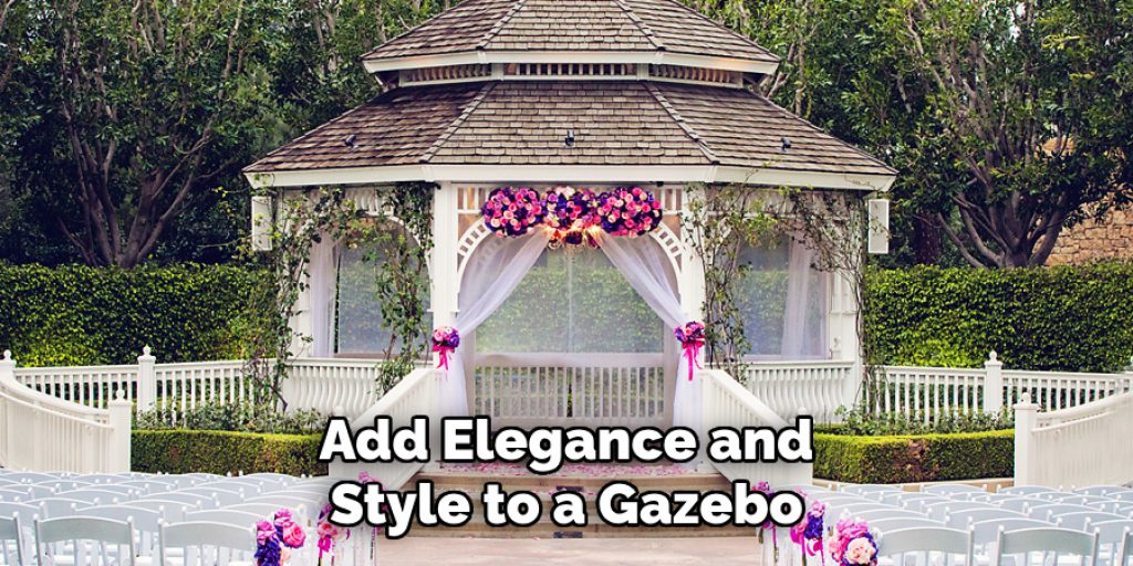 Add Elegance and Style to a Gazebo