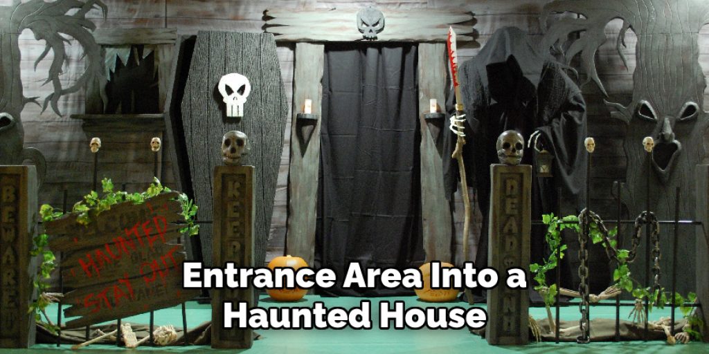 Entrance Area Into a Haunted House