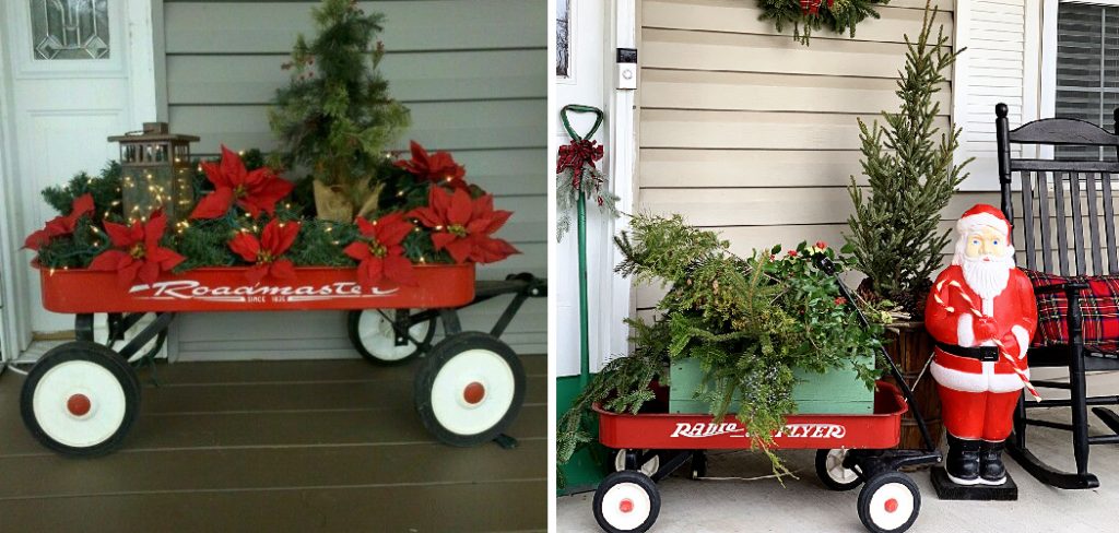 How to Decorate a Wagon for Christmas