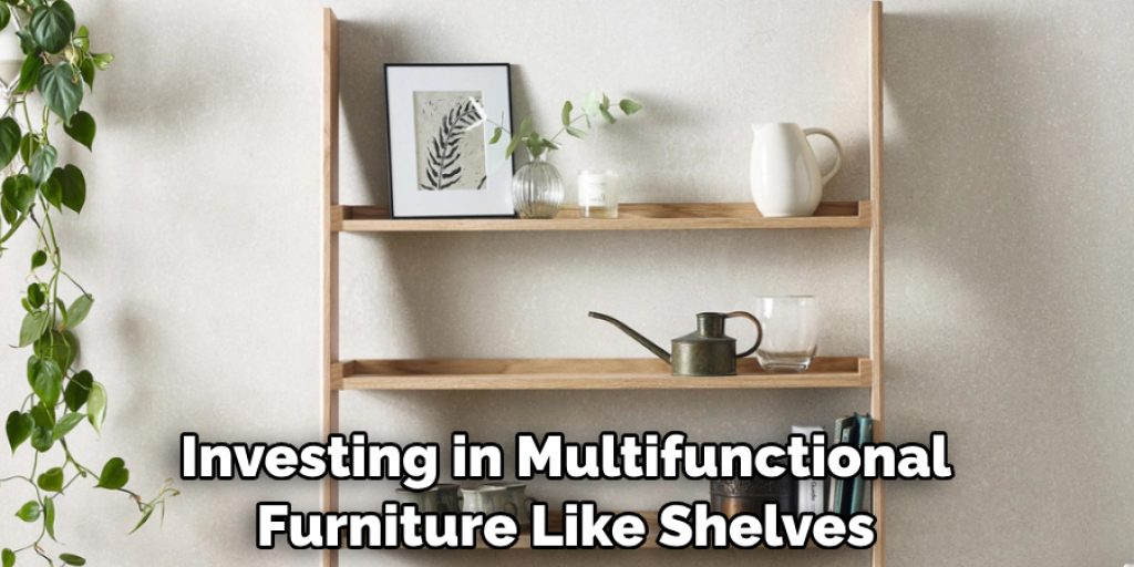 Investing in Multifunctional Furniture Like Shelves