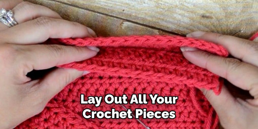 Lay Out All Your Crochet Pieces