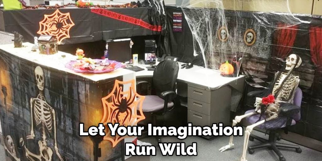 Let Your Imagination Run Wild