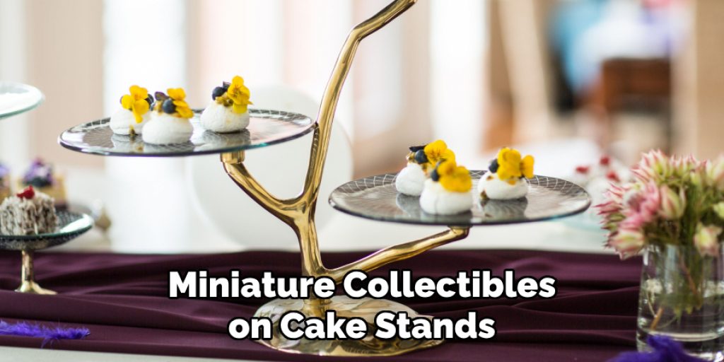 Miniature Collectibles on Cake Stands