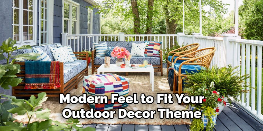 Modern Feel to Fit Your Outdoor Decor Theme