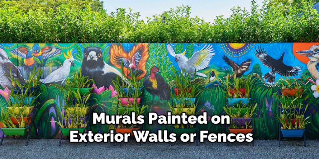 Murals Painted on Exterior Walls or Fences